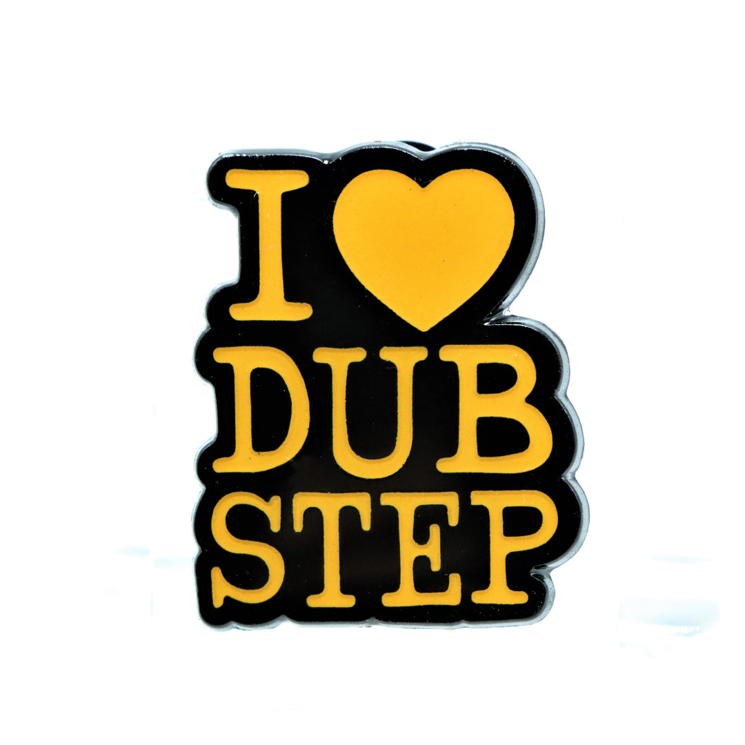 I Love Dubstep Lapel Pin